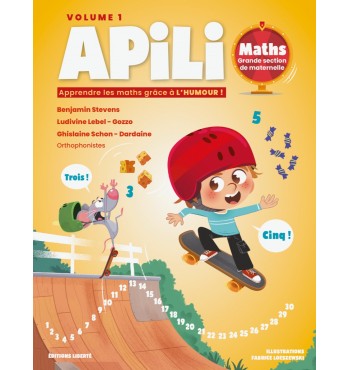 Apili maths Maternelle - Volume 1