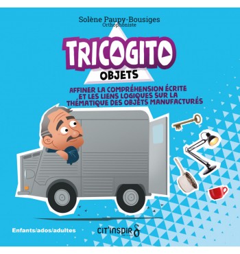 Tricogito objets