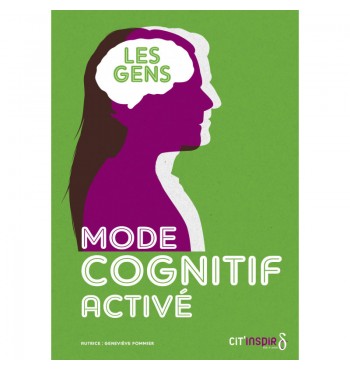 Mode cognitif activé - Les gens