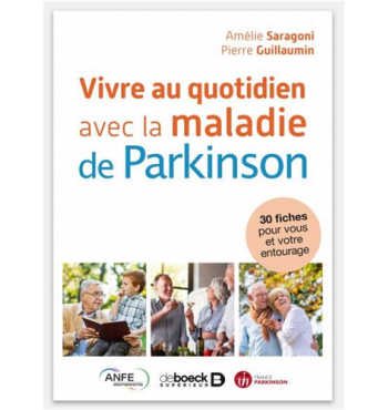 Vivre au quotidien avec la maladie de Parkinson