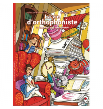 BD - La vie d'orthophoniste - Tome 2 - Les aléas de l'orthophoniste