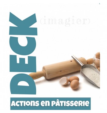 Imagier Actions en pâtisserie - Deck