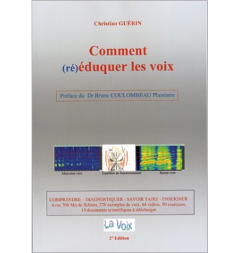 Comment (ré)éduquer les voix - 2ème édition