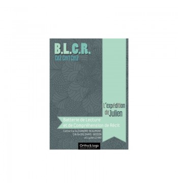 BLCR - Batterie de lecture et de compréhension de Récit