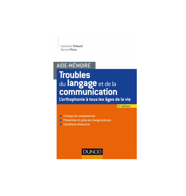 Troubles du langage et de la communication - Aide-mémoire-Dunod