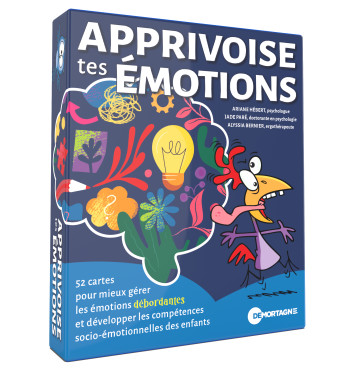 Apprivoise tes émotions