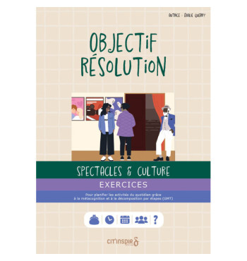 Objectif résolution : Spectacles et culture